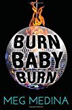 Burn Baby Burn - RHM Bookstore