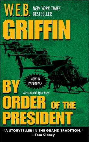 By Order of the President (Presidential Agent Novels) - RHM Bookstore