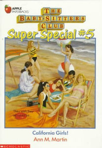 California Girls! (Baby-Sitters Club Super Special, 5) - RHM Bookstore