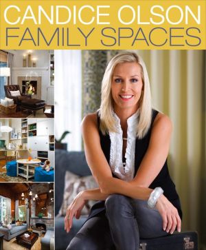 Candice Olson Family Spaces - RHM Bookstore