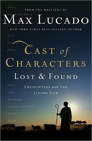 Cast of Characters: Lost and Found: Encounters with the Living God - RHM Bookstore