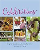 Celebrations: Original Ideas for Celebrating the Seasons - RHM Bookstore