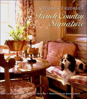 Charles Faudree's French Country Signature - RHM Bookstore