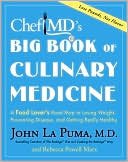 ChefMD's Big Book of Culinary Medicine: A Food Lover's Road Map to Losing Weight, Preventing Disease, and Getting Really Healthy - RHM Bookstore