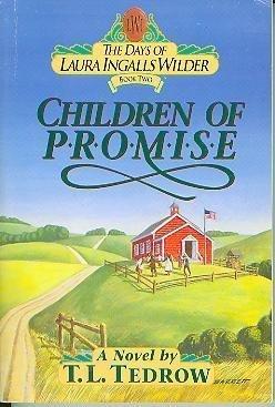 Children of Promise (The Days of Laura Ingalls Wilder #2) - RHM Bookstore