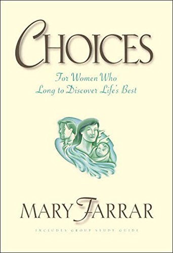 Choices: For Women Who Long to Discover Life's Best - RHM Bookstore