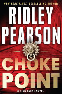 Choke Point (A Risk Agent Novel) - RHM Bookstore