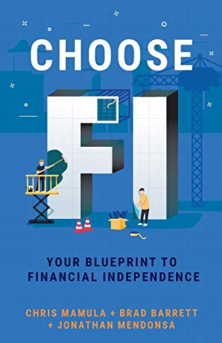 Choose FI: Your Blueprint to Financial Independence - RHM Bookstore