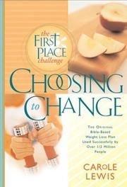 Choosing to change: The first place challenge - RHM Bookstore