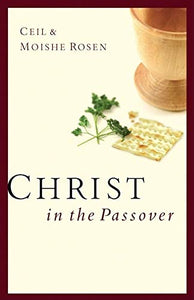 Christ in the Passover - RHM Bookstore