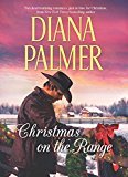 Christmas on the Range: An Anthology (Long, Tall Texans) - RHM Bookstore