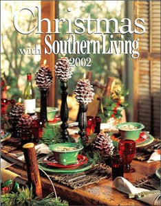 Christmas With Southern Living 2002 - RHM Bookstore