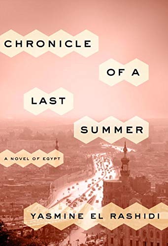 Chronicle of a Last Summer: A Novel of Egypt - RHM Bookstore