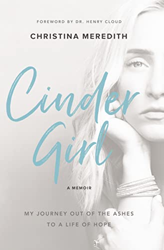 CinderGirl: My Journey Out of the Ashes to a Life of Hope - RHM Bookstore