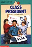 Class President (An Apple Paperback) - RHM Bookstore
