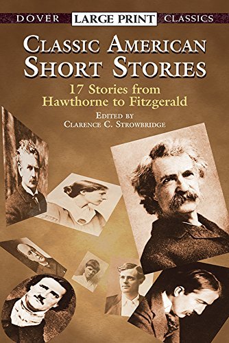 Classic American Short Stories (Dover Large Print Classics) - RHM Bookstore