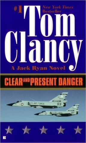 Clear and Present Danger (A Jack Ryan Novel) - RHM Bookstore