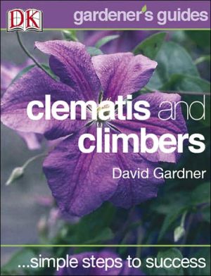 Clematis & Climbers (Simple Steps To Success) - RHM Bookstore