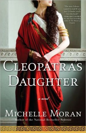 Cleopatra's Daughter: A Novel (Egyptian Royals Collection) - RHM Bookstore