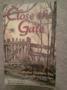 Close the Gate - RHM Bookstore