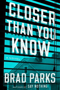 Closer Than You Know: A Novel - RHM Bookstore