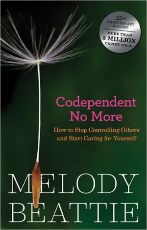 Codependent No More: How to Stop Controlling Others and Start Caring for Yourself Signed - RHM Bookstore