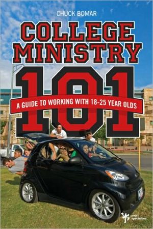 College Ministry 101: A Guide to Working with 18-25 Year Olds - RHM Bookstore