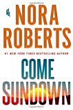Come Sundown: A Novel - RHM Bookstore