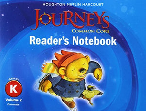 Common Core Reader's Notebook Consumable Volume 2 Grade K (Journeys) - RHM Bookstore