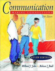 Communication: Making Connections (study Edition) (5th Edition) - RHM Bookstore