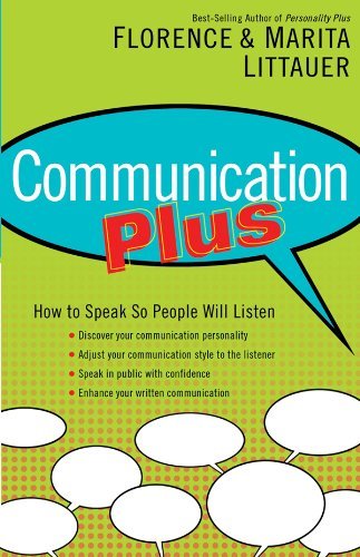Communication Plus: How to Speak So People Will Listen - RHM Bookstore