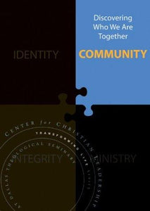 Community: Discovering Who We Are Together (Transforming Life Series) - RHM Bookstore