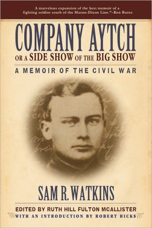 Company Aytch or a Side Show of the Big Show: A Memoir of the Civil War - RHM Bookstore