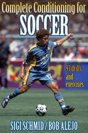 Complete Conditioning for Soccer (Complete Conditioning for Sports Series) - RHM Bookstore