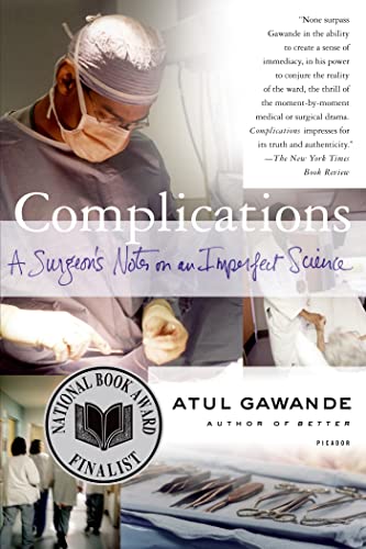 Complications: A Surgeon's Notes on an Imperfect Science - RHM Bookstore