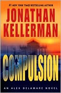 Compulsion (Alex Delaware, No. 22) - RHM Bookstore