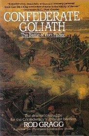 Confederate Goliath: The Battle of Fort Fisher - RHM Bookstore