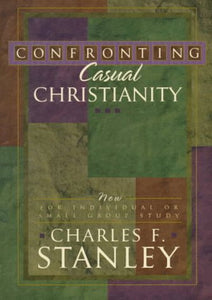 Confronting Casual Christianity - RHM Bookstore