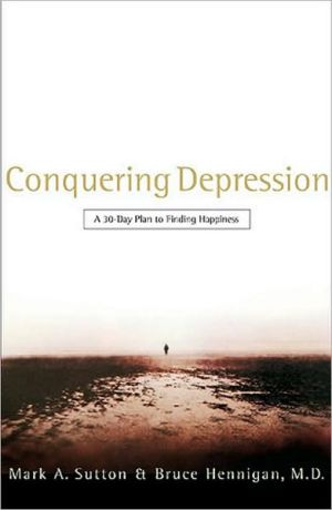 Conquering Depression: A 30-Day Plan to Finding Happiness - RHM Bookstore