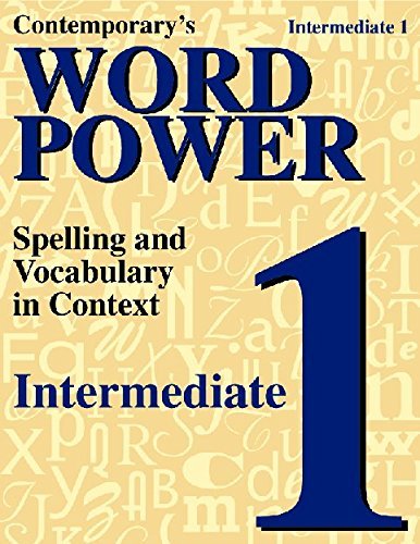 Contemporary's Word Power: Intermediate 1 : Spelling and Vocabulary in Context (Bk. 1) - RHM Bookstore