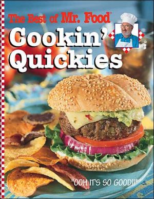 Cookin' Quickies: The Best of Mr. Food - RHM Bookstore