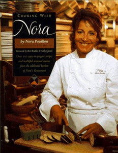 Cooking with Nora: Seasonal Menus from Restaurant Nora - Healthy, Light, Balanced, and Simple Food with Organic Ingredients - RHM Bookstore