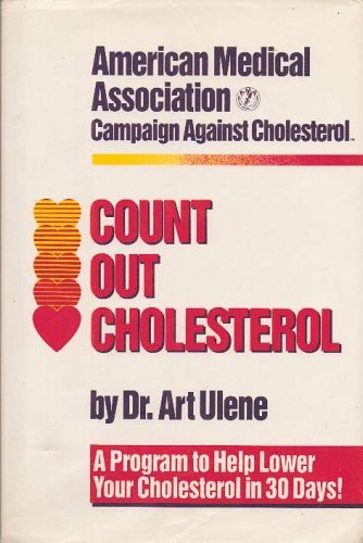 Count Out Cholesterol: American Medical Association Campaign Against Cholesterol - RHM Bookstore