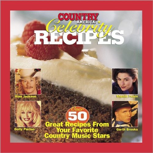 Country America Celebrity Recipes - RHM Bookstore