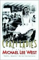 Crazy Ladies: A Novel (Girls Raised in the South) - RHM Bookstore