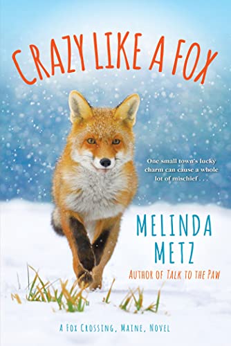 Crazy like a Fox (A Fox Crossing, Maine Novel) - RHM Bookstore