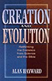 Creation and Evolution: Rethinking the Evidence from Science and the Bible - RHM Bookstore