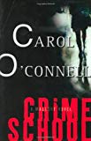 Crime School: A Mallory Novel - RHM Bookstore