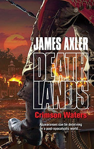 Crimson Waters (Deathlands) - RHM Bookstore