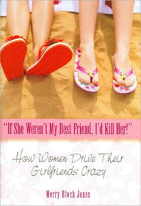 "If She Weren't My Best Friend, I'd Kill Her!" - RHM Bookstore